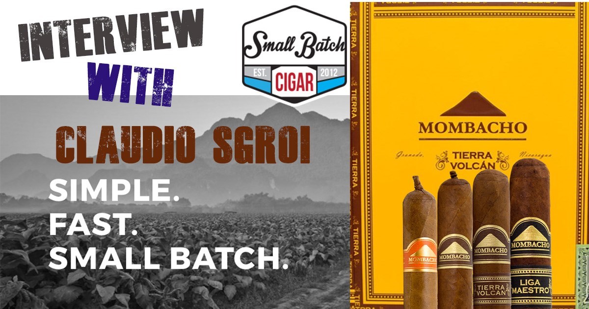 How Claudio Sgroi got into cigars