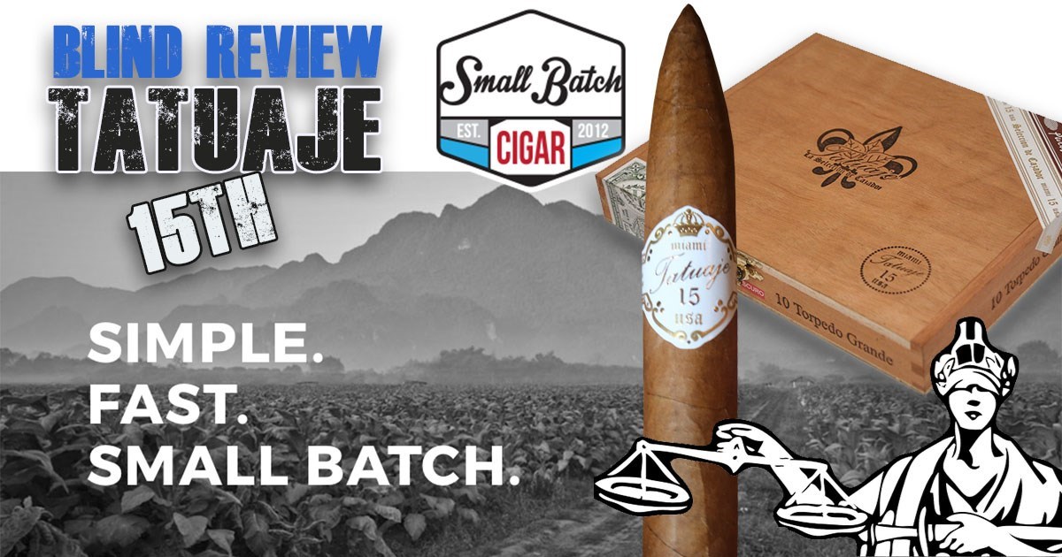Blind Cigar Reviews: Tatuaje 15th Anniversary