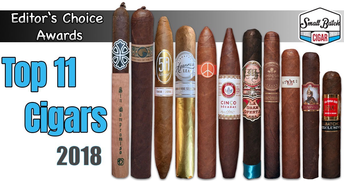 Editor's Choice Awards: Top 11 Cigars of 2018 | Best Online Cigar ...