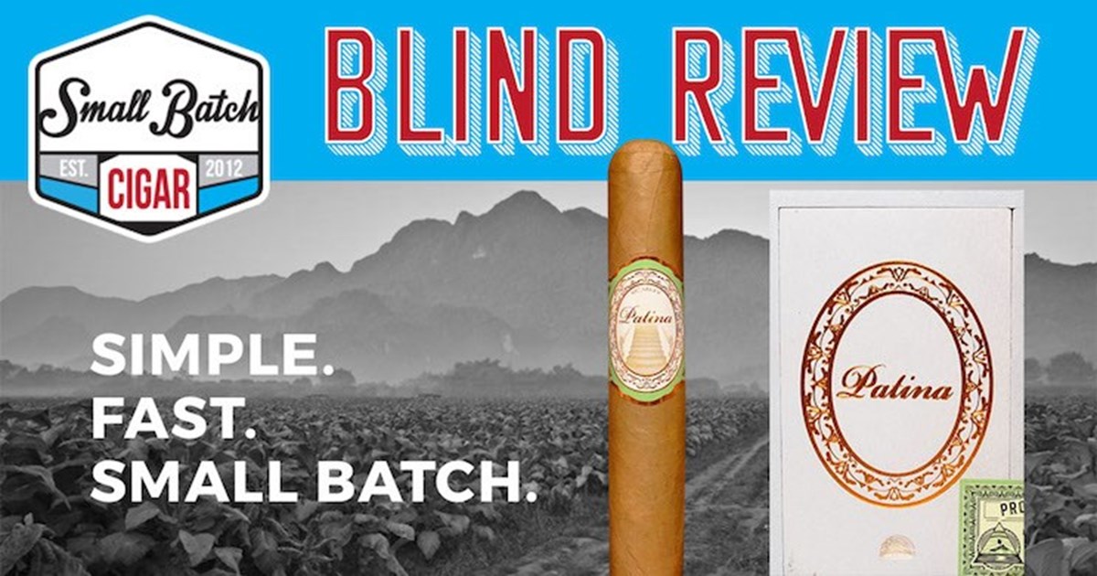 Blind Cigar Reviews at Small Batch Cigar