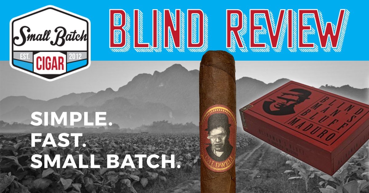 Blind Caldwell Blind Man's Bluff Maduro Review
