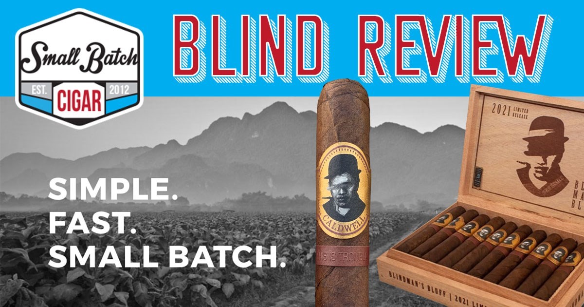 Blind Cigar Reviews at Small Batch Cigar