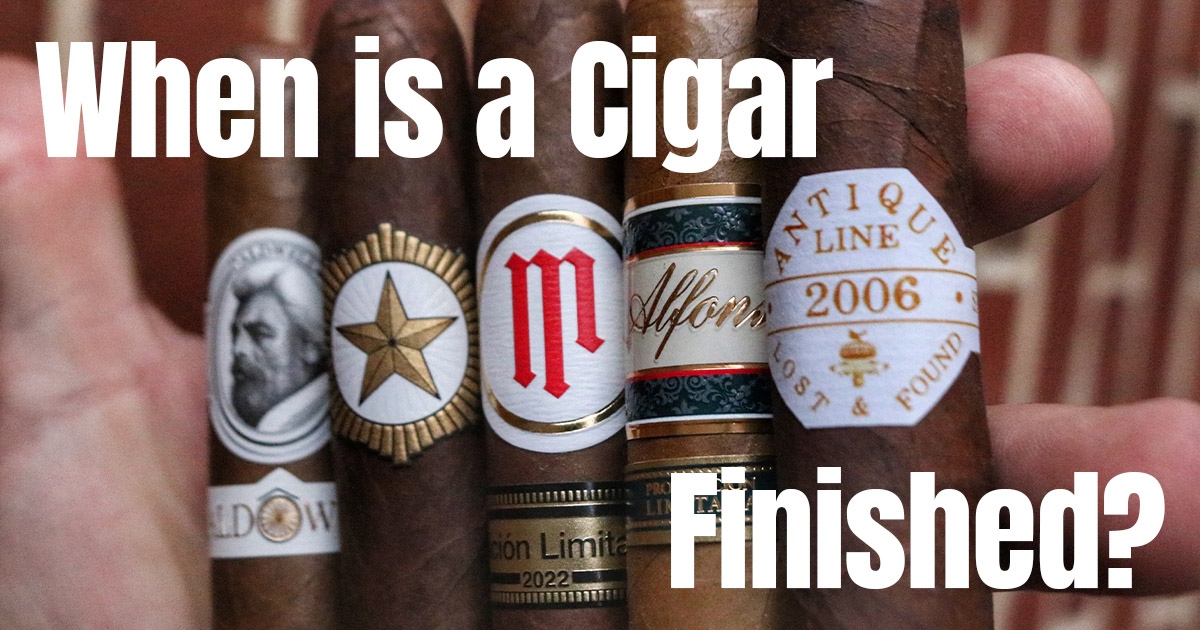 When is a Cigar Finished? Best Online Cigar Shopping Experience Around!