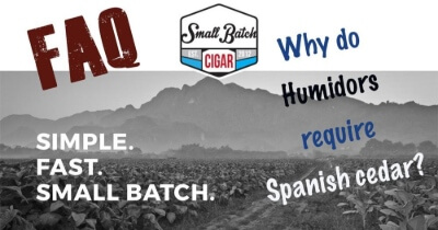 FAQ: Why Do You Need Spanish Cedar for Humidors?