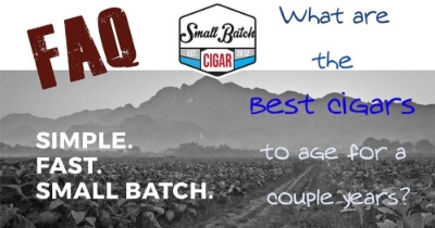 FAQ: Which Cigars are the Best to Age?