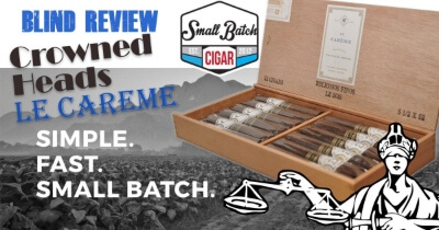 BLIND Crowned Heads Le Careme Belicoso Finos Review