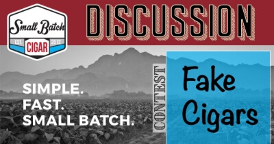 Discussion Contest: Fake Cigars