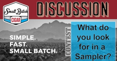 Discussion: What Do You Look for in a Cigar Sampler?