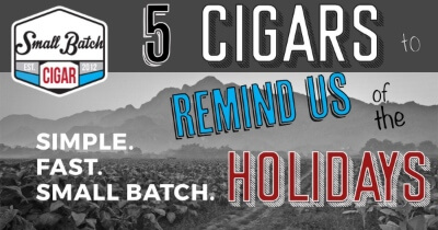 Season’s Memories: 5 Cigars that Remind Us of the Holidays