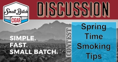 Discussion Contest: Springtime Smokin’ Tips
