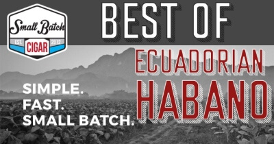 Best of Ecuadorian Habano Cigars 2021