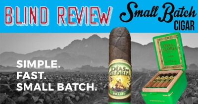 AJ Fernandez Dias de Gloria Brazil Review (BLIND)