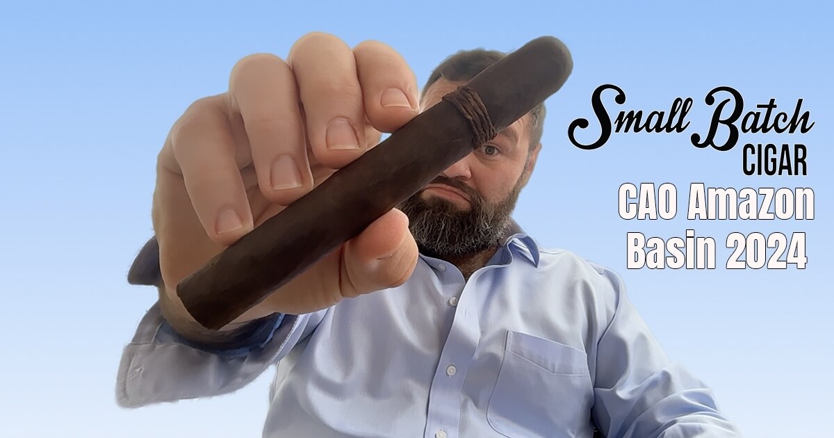 CAO Amazon Basin 2024 Review Best Online Cigar Shopping Experience Around!
