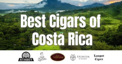 Best Cigars of Costa Rica