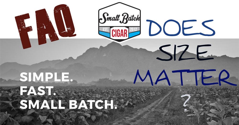 FAQ: does cigar size matter
