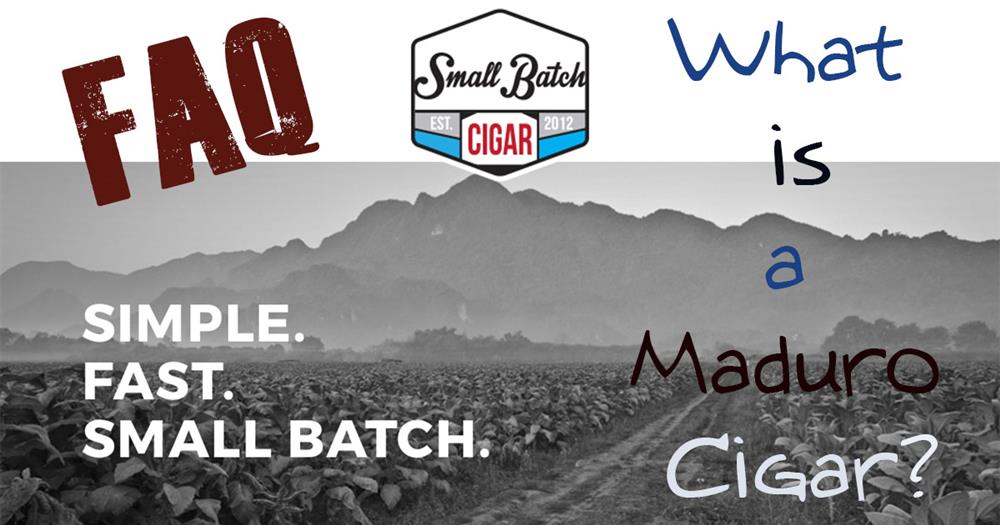 FAQ: what is a maduro cigar